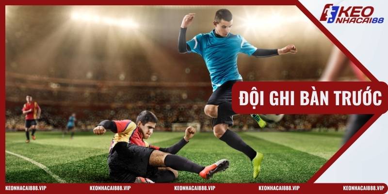 Đội Ghi Bàn Trước